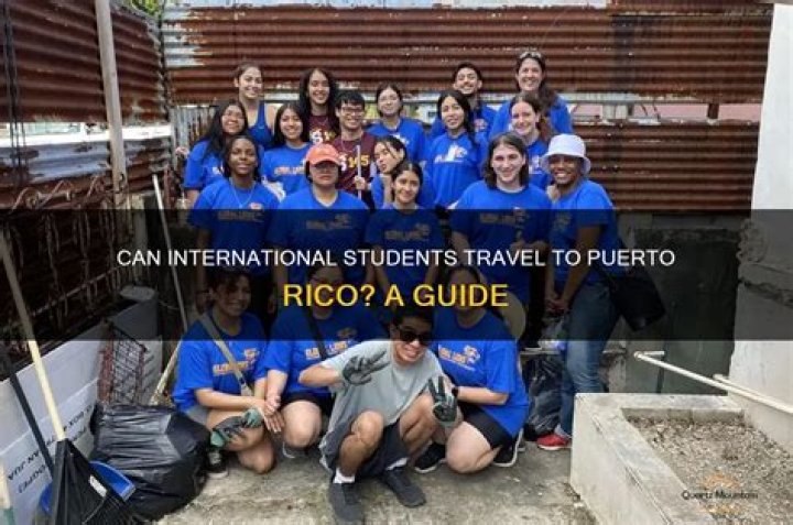 Can International Students Travel To Puerto Rico With Us Visa